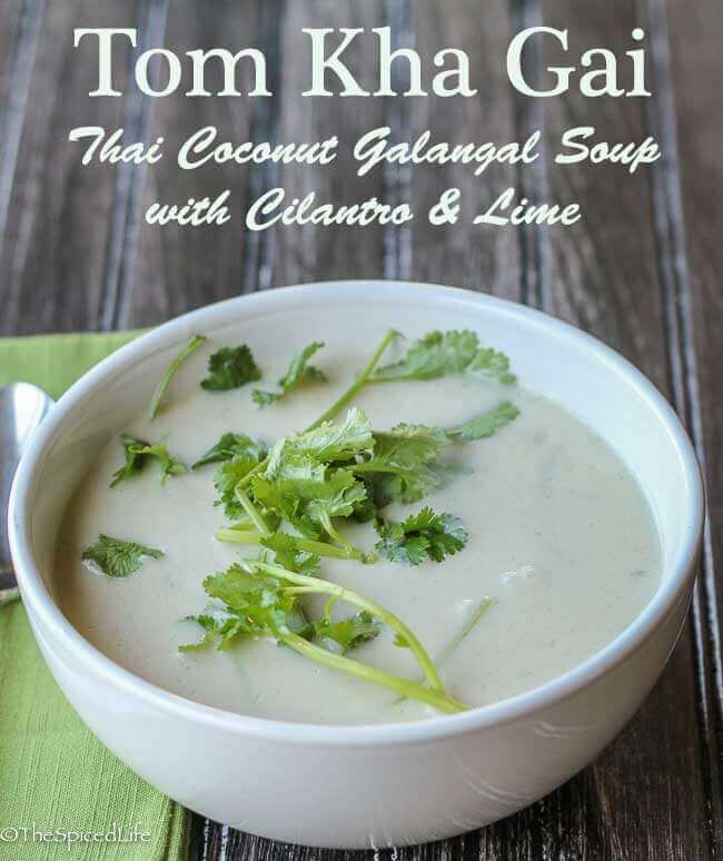Tom Ka Gai (Thai Coconut Galangal Soup with Cilantro and Lime)