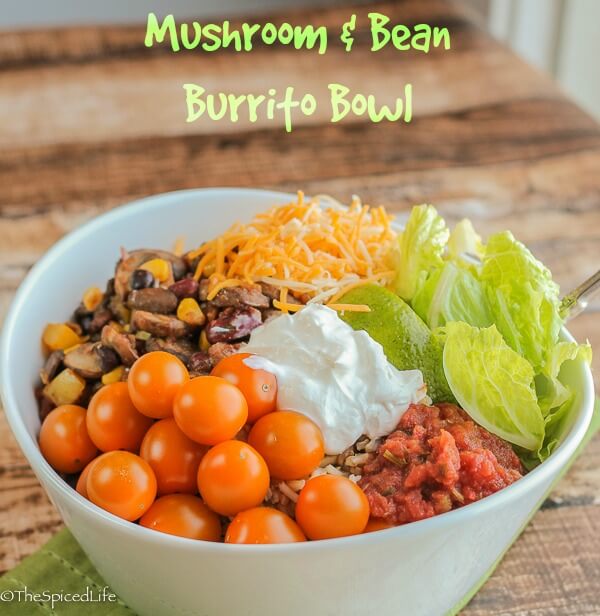 Vegetarian, healthy and super easy and fast! Mushroom and Bean Burrito Bowl