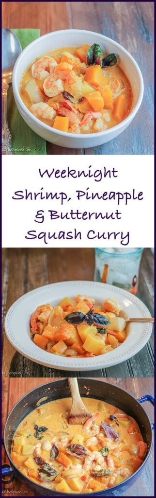 Shrimp, Pineapple and butternut Squash Curry is perfect for a weeknight! Comes together fast, so you can get dinner on the table quickly, and is absolutely delicious!
