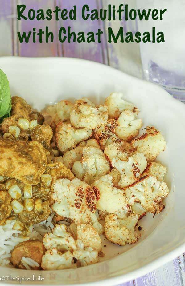 Roasted Cauliflower with Chaat Masala