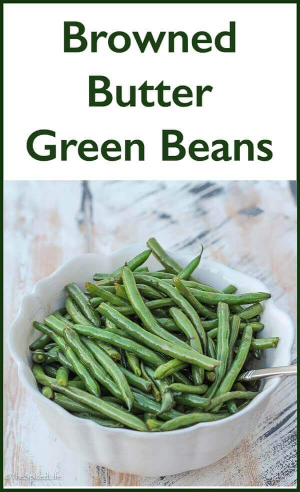Browned Butter Green Beans