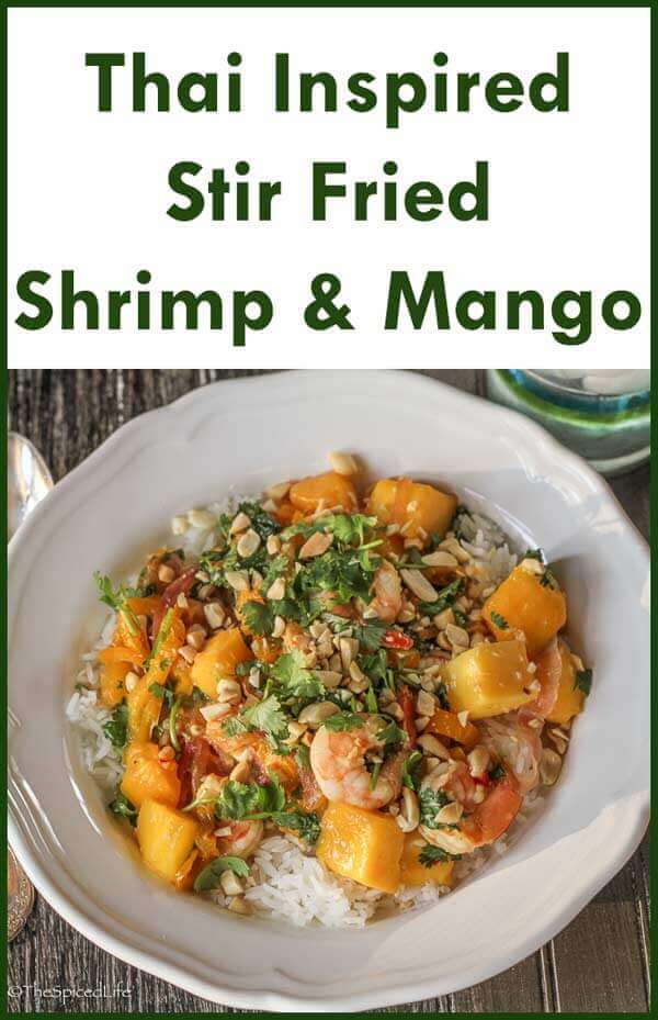 Thai Inspired Stir Fried Shrimp and Mango