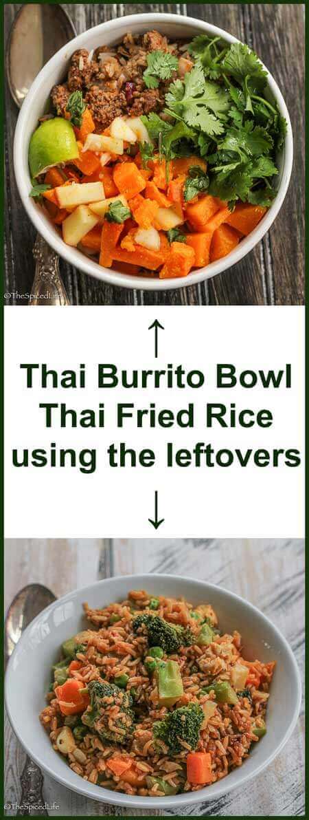 Thai Burrito Bowl and Thai Fried Rice using leftovers from burrito bowl
