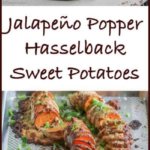 Jalapeño Popper Hasselback Sweet Potatoes