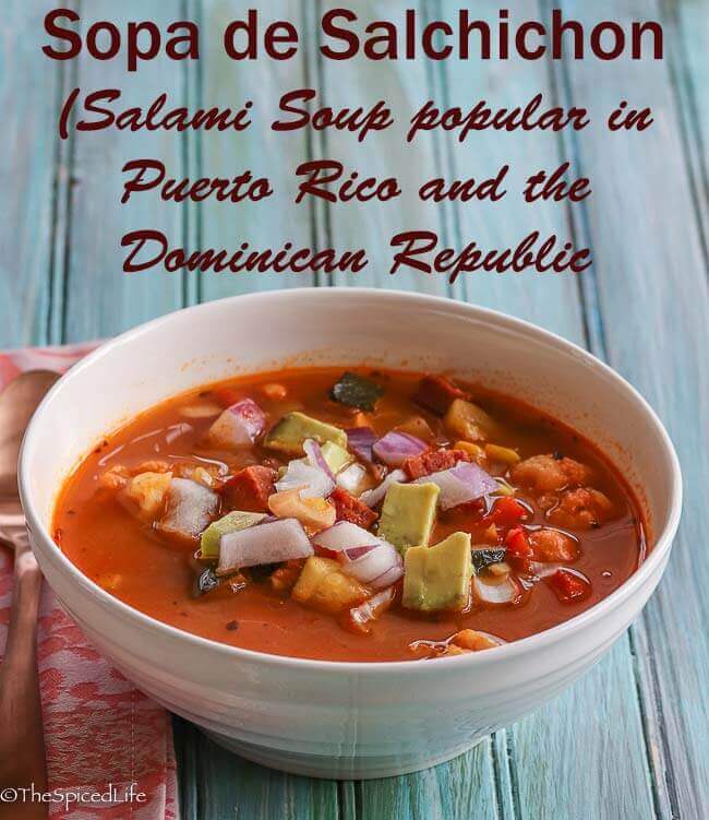 Sopa de Salchichon (Salami Soup popular in Puerto Rico and the Dominican Republic